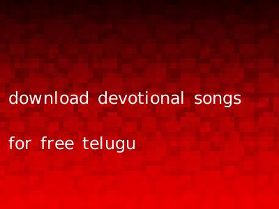 download devotional songs for free telugu
