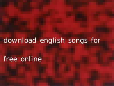 download english songs for free online