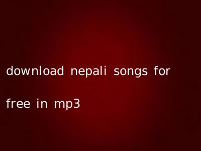 download nepali songs for free in mp3