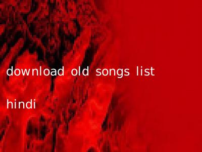 download old songs list hindi