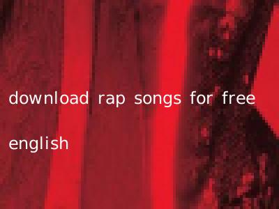 download rap songs for free english