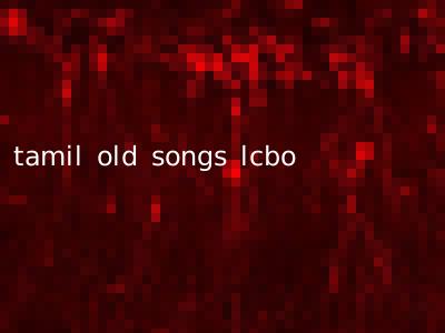 tamil old songs lcbo