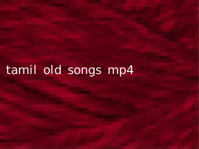tamil old songs mp4