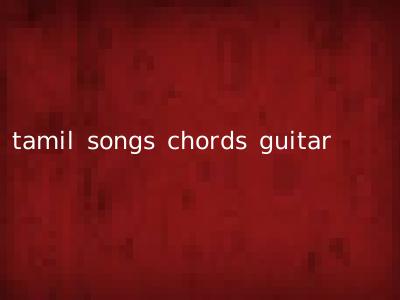tamil songs chords guitar