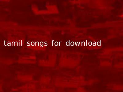 tamil songs for download