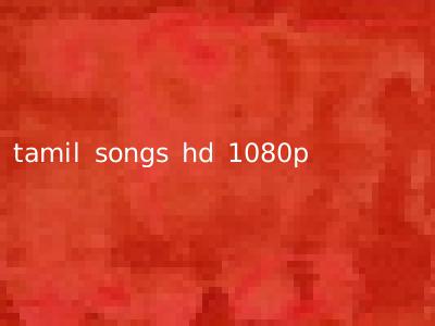 tamil songs hd 1080p