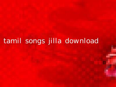 tamil songs jilla download