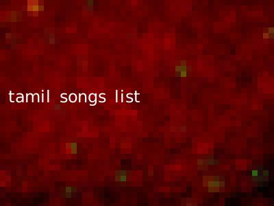 tamil songs list