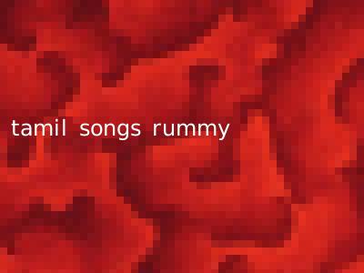 tamil songs rummy