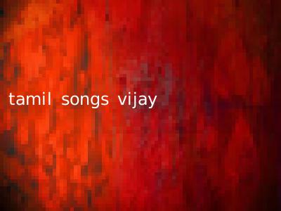 tamil songs vijay