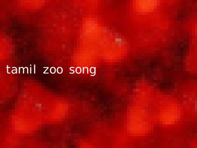 tamil zoo song